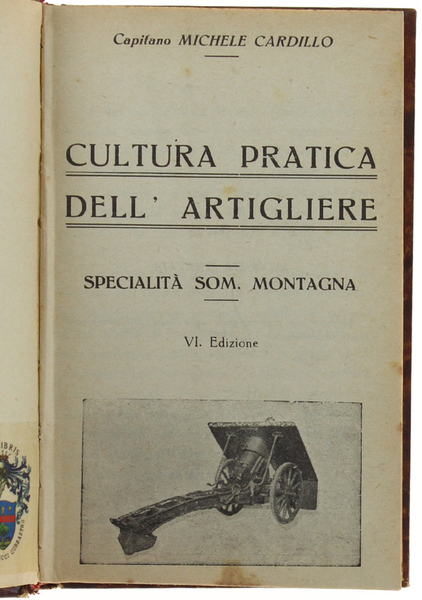CULTURA PRATICA DELL'ARTIGLIERE. Specialità som. montagna.