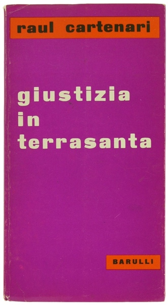 GIUSTIZIA IN TERRASANTA.