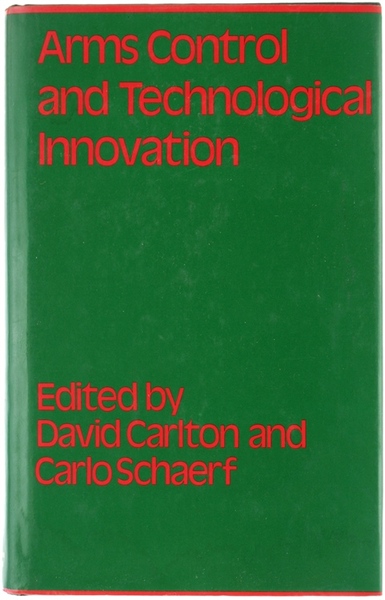 ARMS CONTROL AND TECHNOLOGICAL INNOVATION.