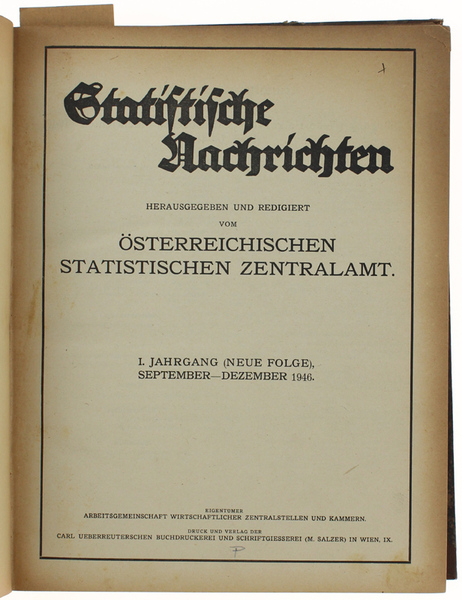 STATISTISCHE NACHRICHTEN. I Jahrgang (neue Folge) SEPTEMBER-DEZEMBER 1946. II Jahrgang …