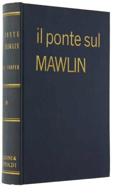 IL PONTE SUL MAWLIN.
