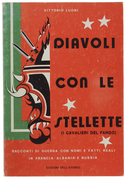 DIAVOLI CON LE STELLETTE (I Cavalieri del Fango). Racconti di …