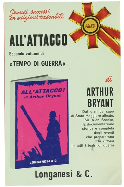 ALL'ATTACCO (1941-1943) - Secondo volune di "TEMPO DI GUERRA".