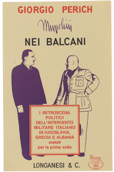 MUSSOLINI NEI BALCANI.