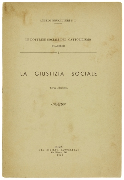 LA GIUSTIZIA SOCIALE.