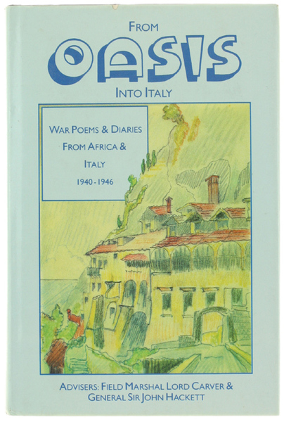 FROM OASIS INTO ITALY. War Poems and Diaries from Africa …
