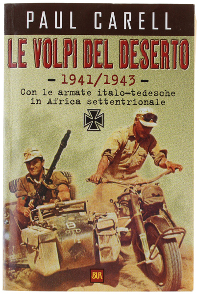 LE VOLPI DEL DESERTO.