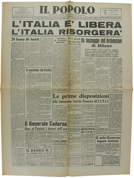 L'ITALIA E' LIBERA - L'ITALIA RISORGERA' (grande titolo). IL POPOLO …