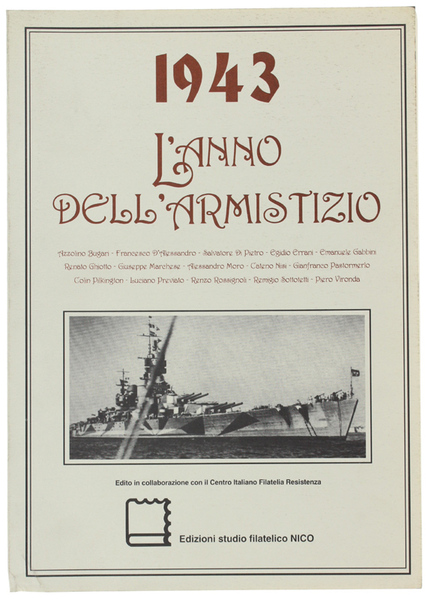 1943 - L'ANNO DELL'ARMISTIZIO.