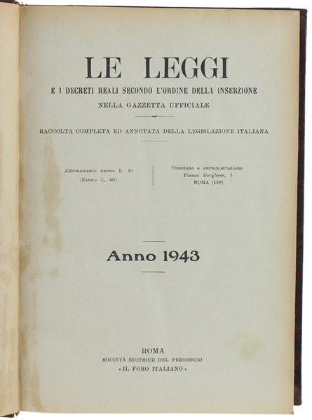 LE LEGGI e i decreti reali. ANNO 1944. Raccolta completa …