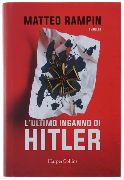 L' ULTIMO INGANNO DI HITLER.