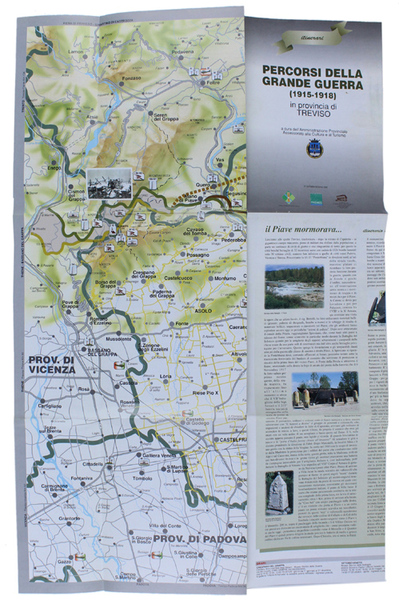 PERCORSI DELLA GRANDE GUERRA (1915-1918) IN PROVINCIA DI TREVISO.