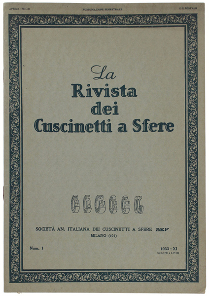 LA RIVISTA DEI CUSCINETTI A SFERE. Num.1.