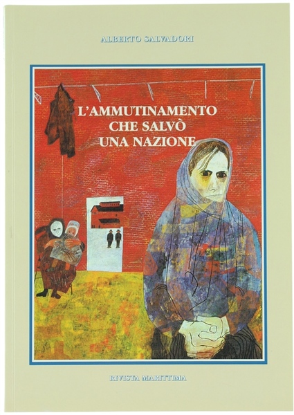 L'AMMUTINAMENTO CHE SALVO' UNA NAZIONE (Invergordon, 15 settembre 1931)