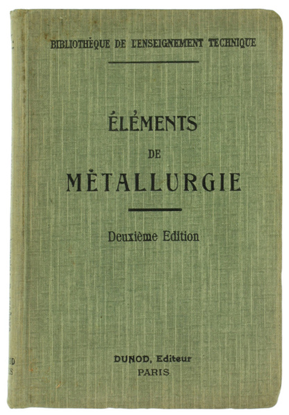 ELEMENS DE METALLURGIE.