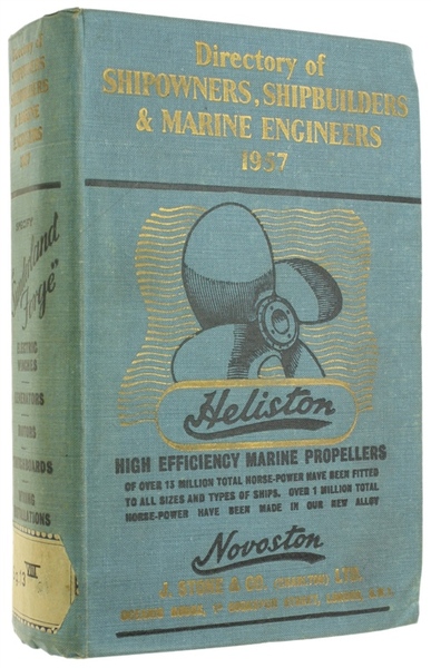 DIRECTORY OF SHIPOWNERS, SHIPBUILDERS AND MARINE ENGINEERS - 1957.