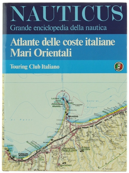 ATLANTE DELLE COSTE ITALIANE: MARI ORIENTALI.