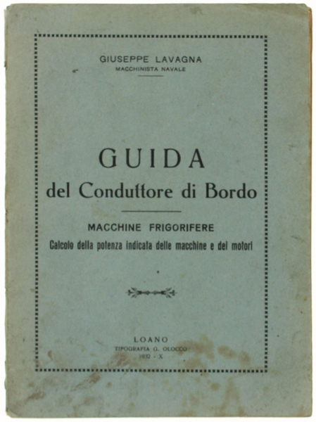 GUIDA DEL CONDUTTORE DI BORDO. MACCHINE FRIGORIFERE. Calcolo della potenza …