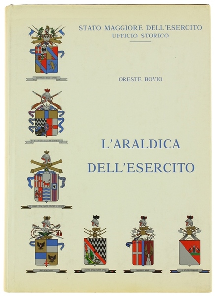 L'ARALDICA DELL'ESERCITO.