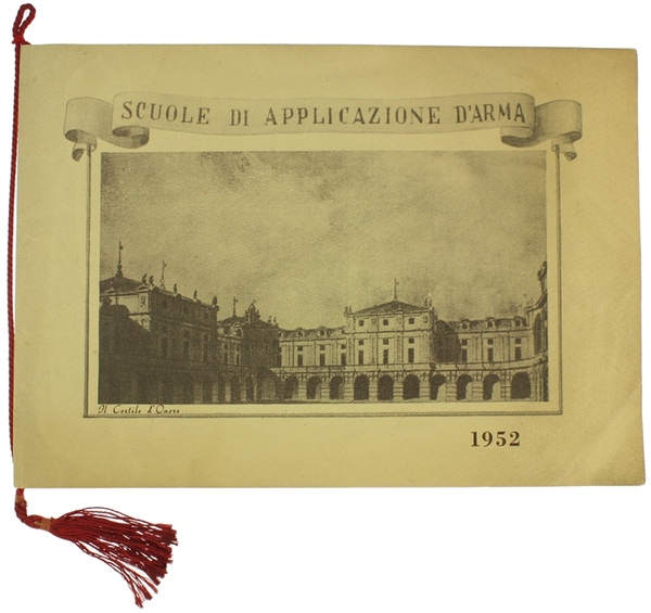 CALENDARIO DELLE SCUOLE DI APPLICAZIONE D'ARMA 1952 con cordoncino originale.