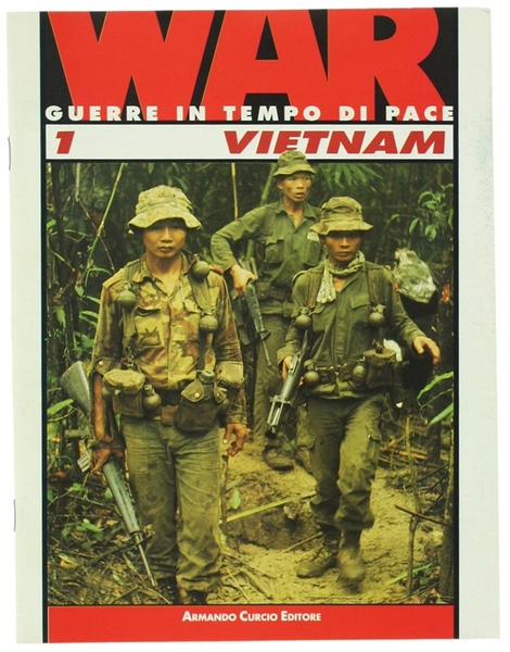 VIETNAM - WAR - Guerre in tempo di pace N. …