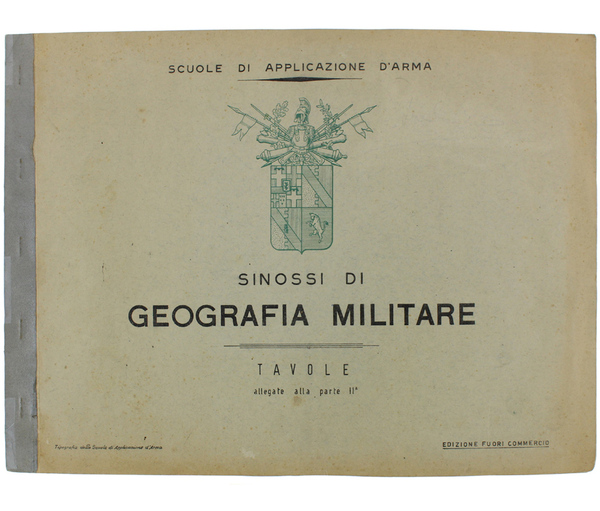 SINOSSI DI GEOGRAFIA MILITARE- Tavole allegate alla parte Seconda.