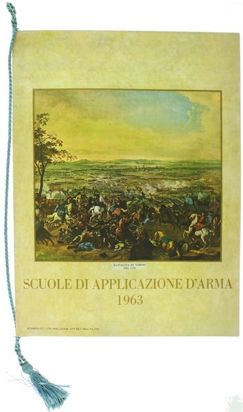 CALENDARIO DELLE SCUOLE DI APPLICAZIONE D'ARMA 1963 con cordoncino originale.