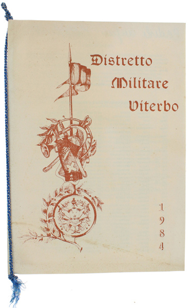 CALENDARIO DISTRETTO MILITARE VITERBO 1984 - con cordoncino originale.