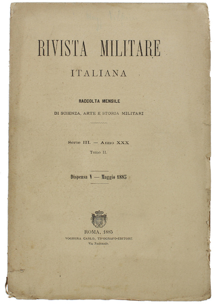 RIVISTA MILITARE ITALIANA. Maggio 1885.