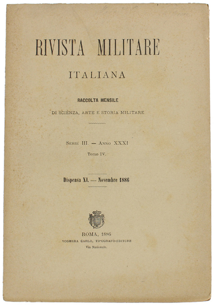RIVISTA MILITARE ITALIANA. Dispensa XI - Novembre 1886.