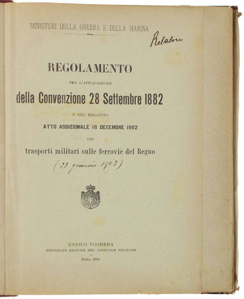 REGOLAMENTO PER L'APPLICAZIONE DELLA CONVENZIONE 28 SETTEMBRE 1882 e del …