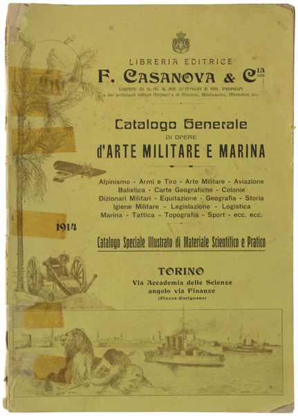 CATALOGO GENERALE DI OPERE D'ARTE MILITARE E MARINA 1914.