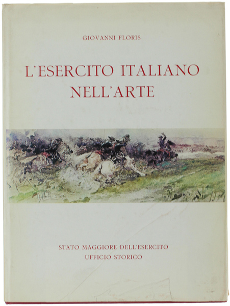 L'ESERCITO ITALIANO NELL'ARTE.