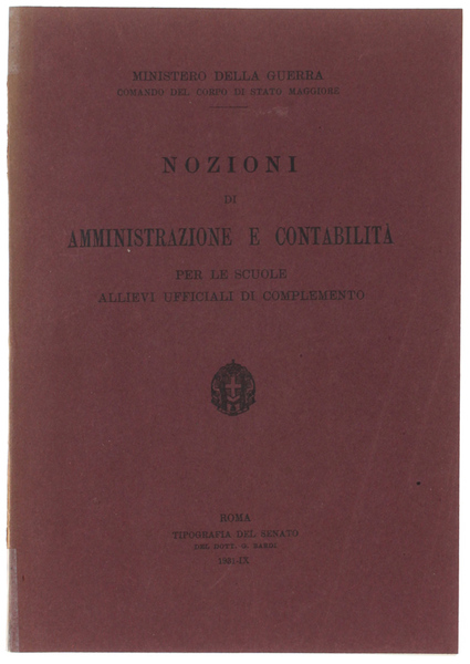 NOZIONI DI AMMINISTRAZIONE E CONTABILITA' per le scuole allievi ufficiali …