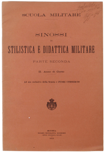 SINOSSI DI STILISTICA E DIDATTICA MILITARE. Parte Seconda. II Anno …