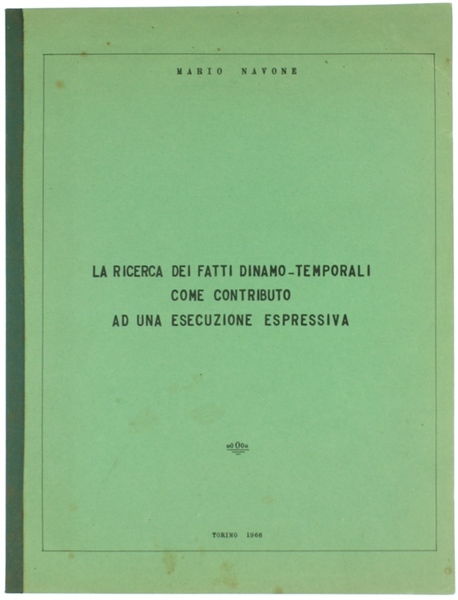 LA RICERCA DEI FATTI DINAMO-TEMPORALI COME CONTRIBUTO AD UNA ESECUZIONE …