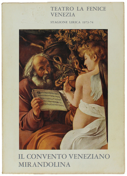 IL CONVENTO VENEZIANO. Commedia coreografica. - MIRANDSLINA. Balletto Gioioso… Teatro …