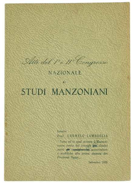 COME E IN QUEL MISURA IL MANZONI TENNE CONTO DEI …