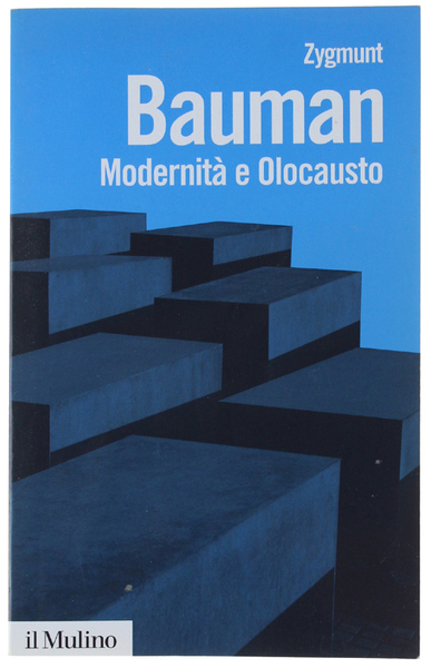 MODERNITÀ E OLOCAUSTO.