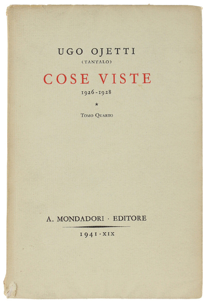 COSE VISTE. Tomo Quarto - 1926-1928