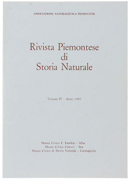 RIVISTA PIEMONTESE DI STORIA NATURALE. Volume IV - Anno 1983.