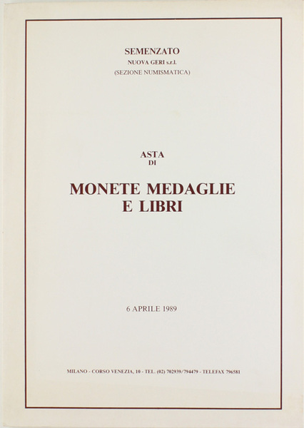 ASTA DI MONETE MEDAGLIE E LIBRI. Monete classiche - Monete …