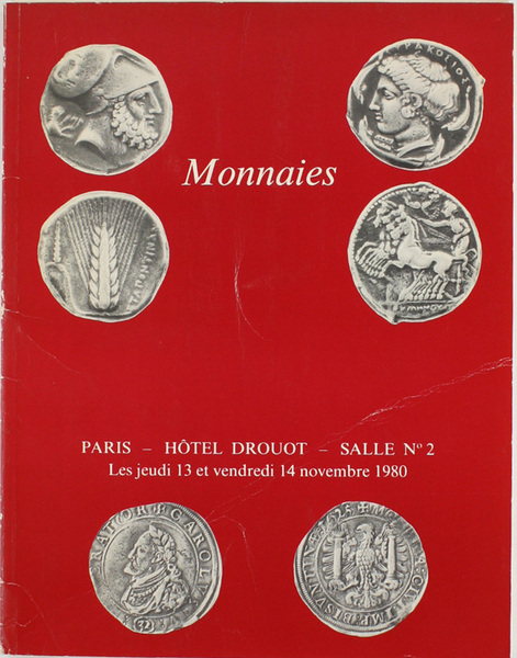 MONNAIES GRECQUES - ROMAINES - BYZANTINES - GAULOISES - FRANÇAISES …