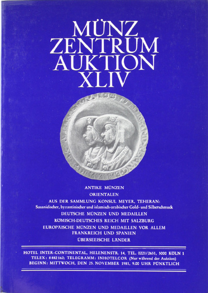 AUKTION XLIV. Antike Münzen - Orientalen - aus der Sammlung …