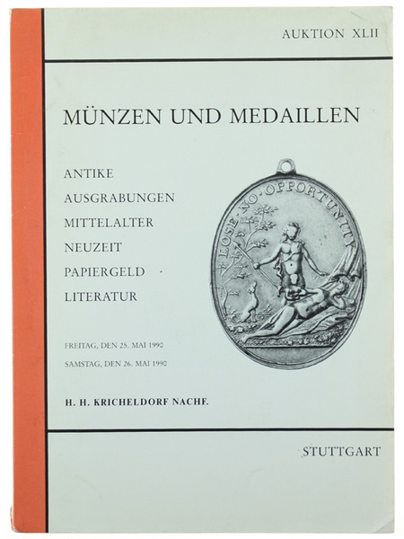 AUKTION XLII: MÜNZEN UND MEDAILLEN - Antike, Ausgrabungen, Mittelalter, Neuzeit, …