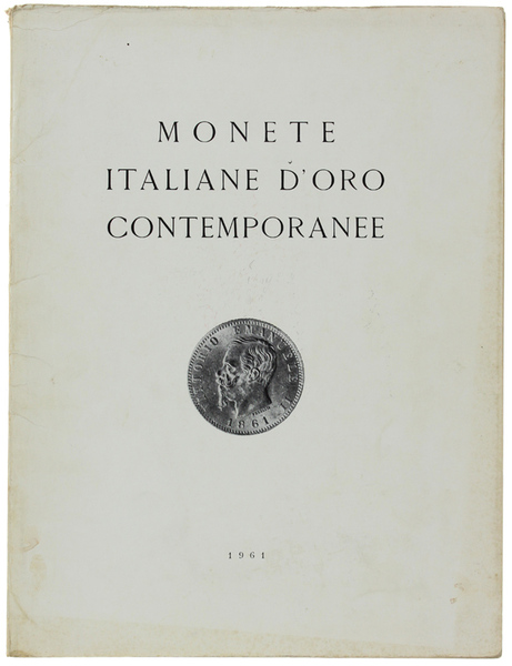 MONETE ITALIANE D'ORO CONTEMPORANEE. 21 ottobre 1961.