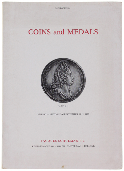 COINS AND MEDALS. CATALOGUE 284 - NOVEMBER 11-12, 1986.