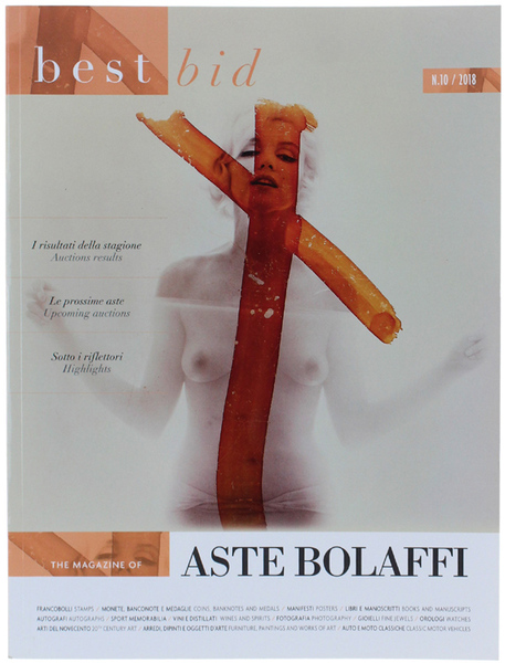 BEST BID N.10/2018 - THE MAGAZINE OF ASTE BOLAFFI.