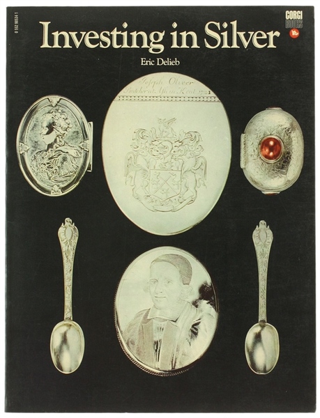 INVESTING IN SILVER.