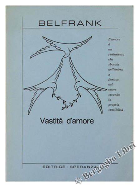 VASTITA' D'AMORE.